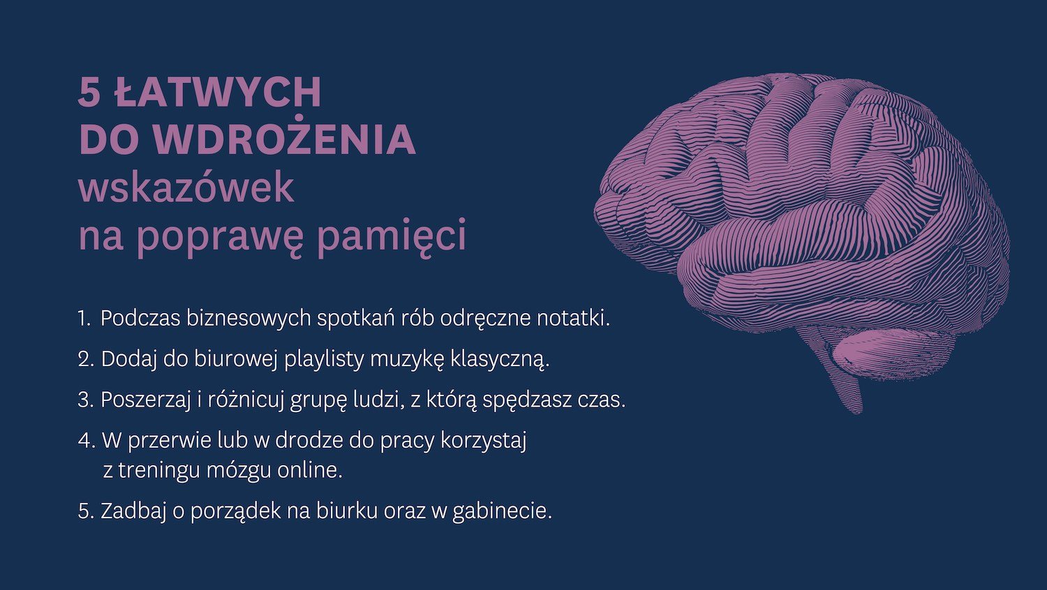 Lepsza pamięć: 5 wskazówek do wykorzystania w pracy